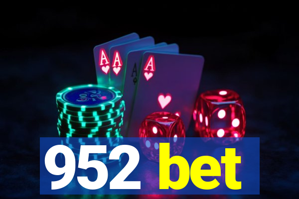 952 bet